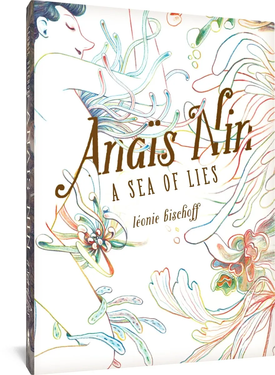 Anais Nin A Sea Of Lies HC